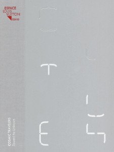 「コズミック・トラベラーズ - 未知への旅」展 カタログ